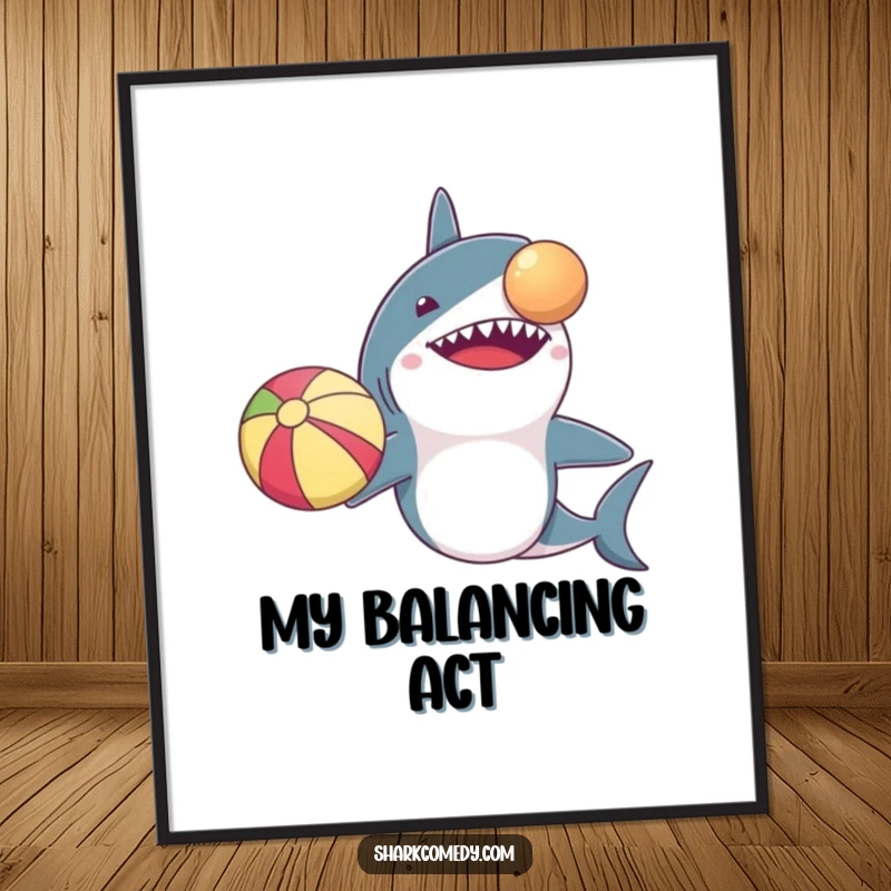 Funny digital art print of a shark with comically tiny arms attempting to balance a beach ball on its nose. High-res, humorous.