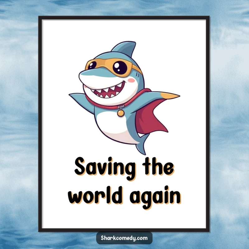 Funny superhero shark digital art print showing a dramatic cape pose, delivering heroic and humorous visual appeal for decor.