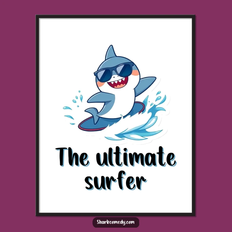 Funny Surfing Shark Digital Print - Cool Sunglasses Wave Art Gift
