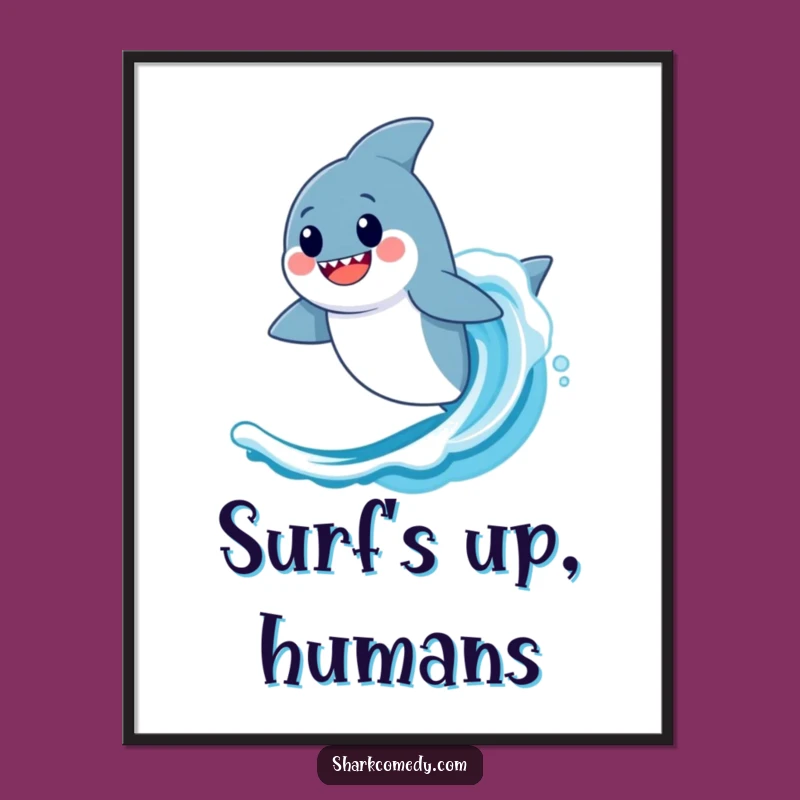 Funny Kawaii Shark Wave Poster - Surfing Ocean Art Print, Decor Gift
