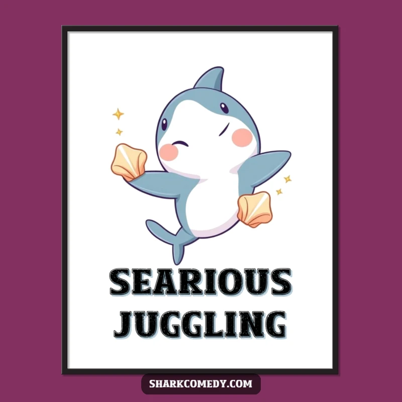 Funny Shark Juggling Poster - Winking Performer Art