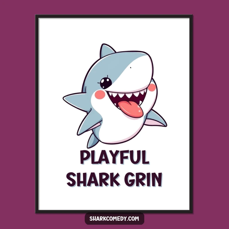 Funny Kawaii Shark Tongue Out Poster, Playful Wall Art, Great Funny Gift