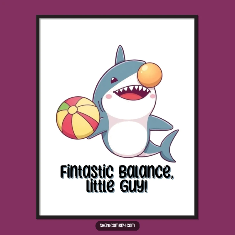 Funny Free Printable Wall Art: Tiny Arm Shark Balancing Beach Ball - Quirky Downloadable Decor