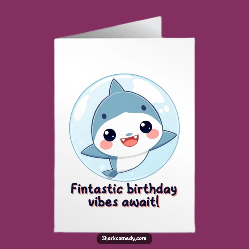 Free Printable Funny Kawaii Shark Birthday Card - Adorable Cartoon Downloadable Gift