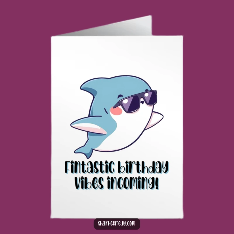 Free Printable Birthday Card: Funny Kawaii Shark Sunglasses Flip Greeting