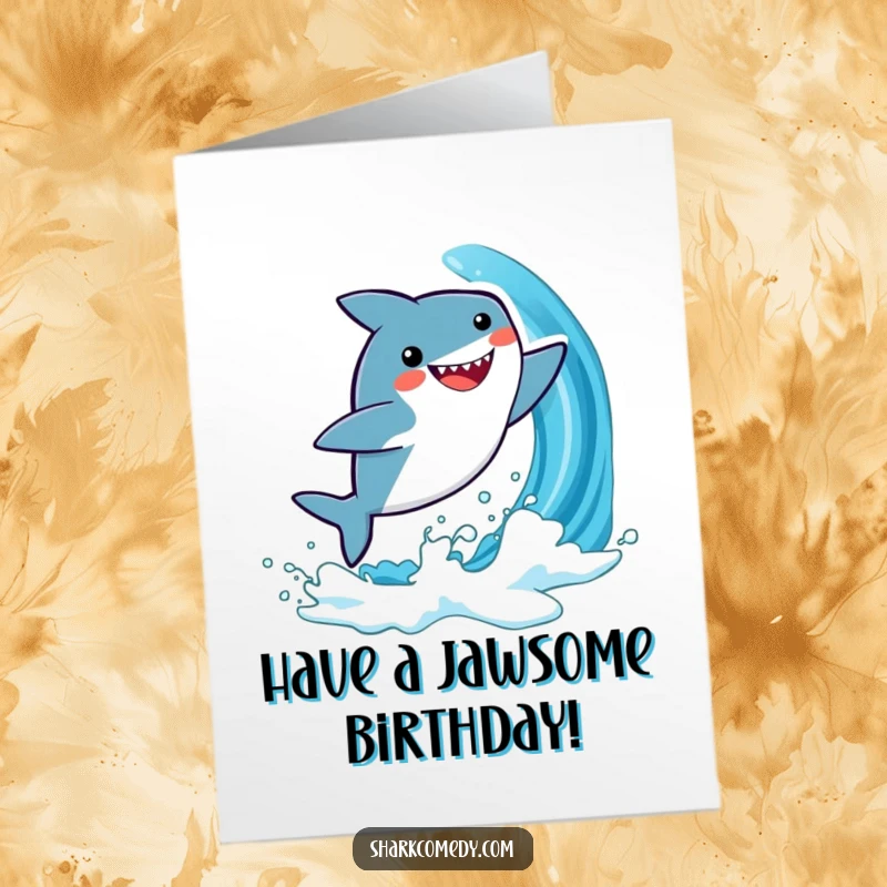 Funny free printable birthday card: A cute kawaii shark leaping joyfully out of a blue wave with excitement.