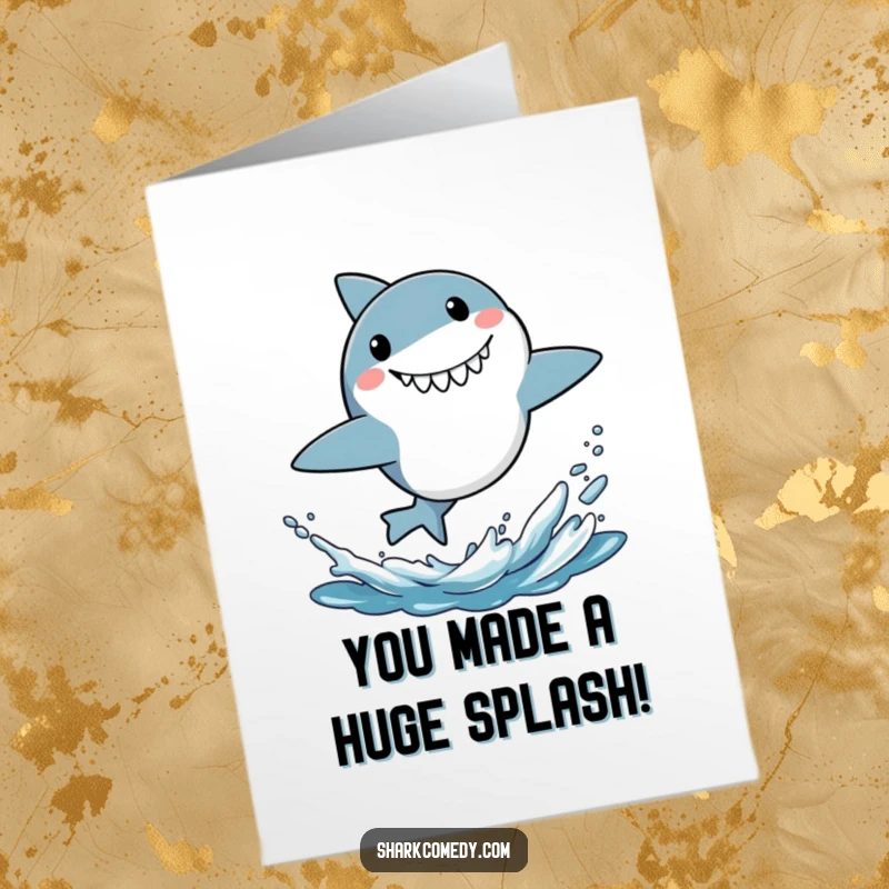 Funny Free Printable Congratulations Card: Exuberant shark leaps from water with a big, surprised grin.