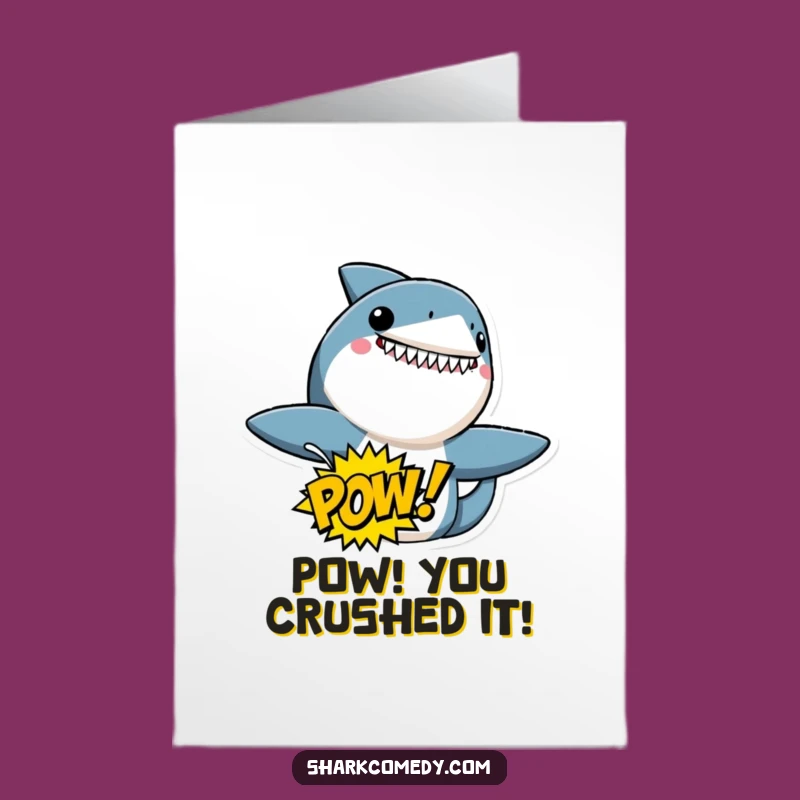 Free Printable Congratulations Card: Shark POW! for a Powerful Downloadable Gift