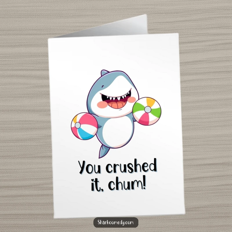 Funny Free Printable Congratulations Card showing a grinning shark expertly juggling three vibrant beach balls.