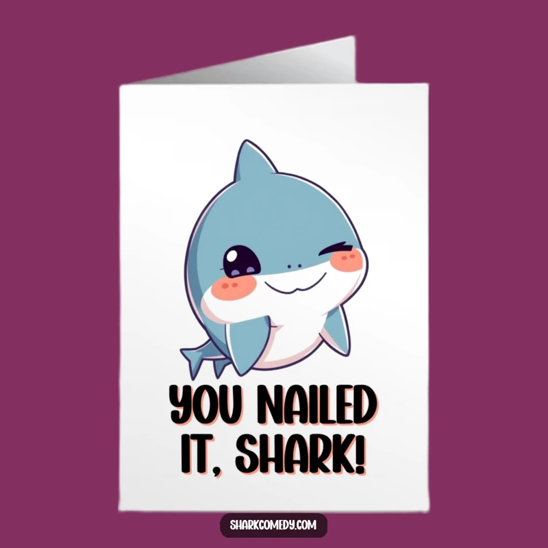 Free Printable Winking Shark Congrats Card Funny Downloadable Gift