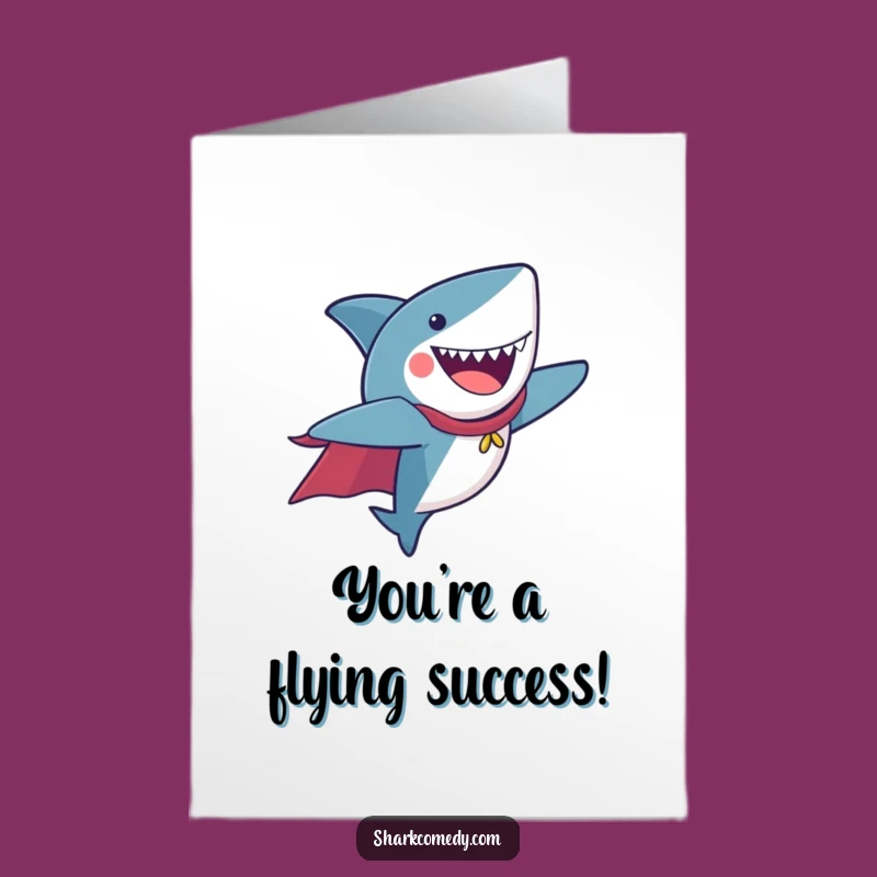 Free Printable Flying Shark Congratulations Card - Funny Downloadable Heroic Gift