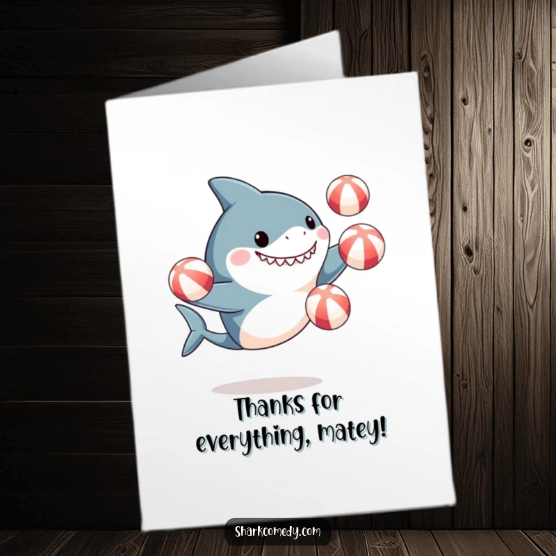 Funny Free Printable Thank You Card: Excited shark skillfully juggling beach balls, expressing heartfelt thanks.