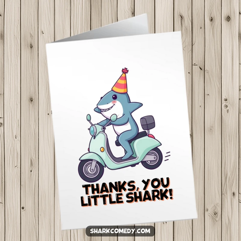 Funny Free Printable Thank You Card: A shark in a party hat speeding on a scooter, offering a humorous thank you.