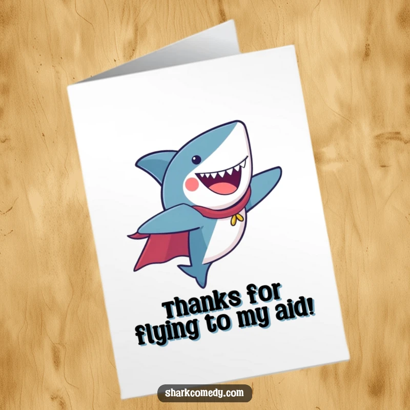 Funny Free Printable thank you card: A happy shark with a cape flies joyfully, expressing thanks in a heroic manner.