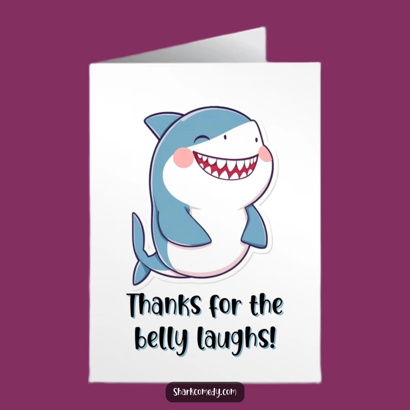 Free Printable Thank You Card: Giggling Shark Thanks - Amusing Downloadable Gift