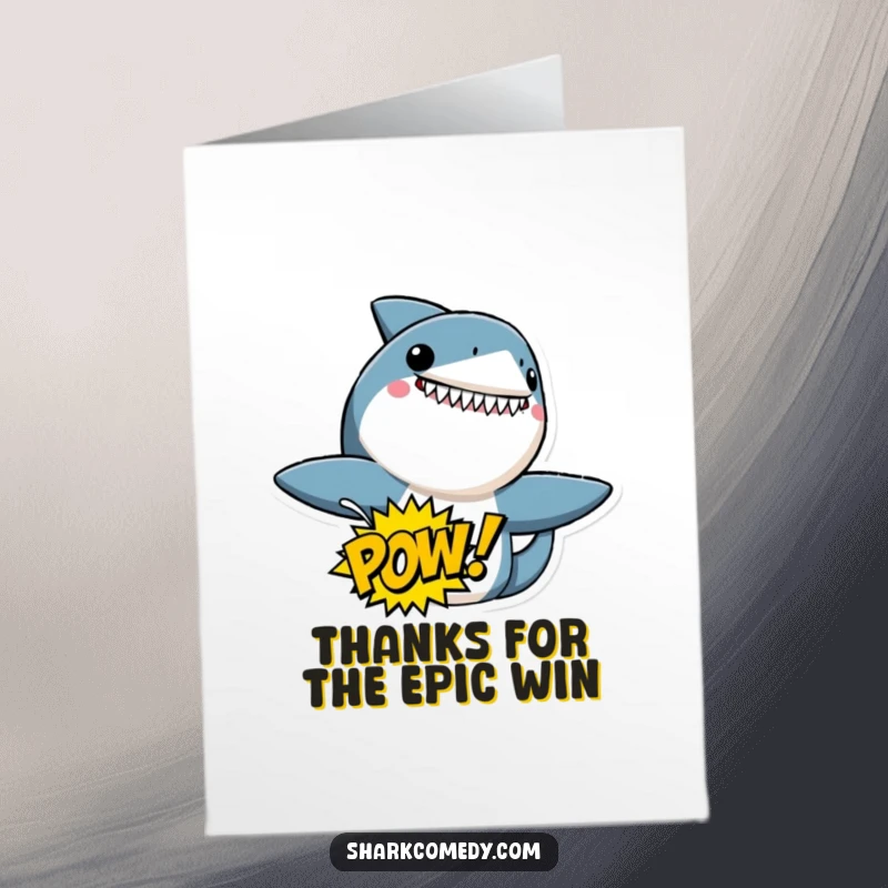 Funny Free Printable Thank You Card: An excited shark character with a POW! speech bubble, perfect for a bold thank you note.
