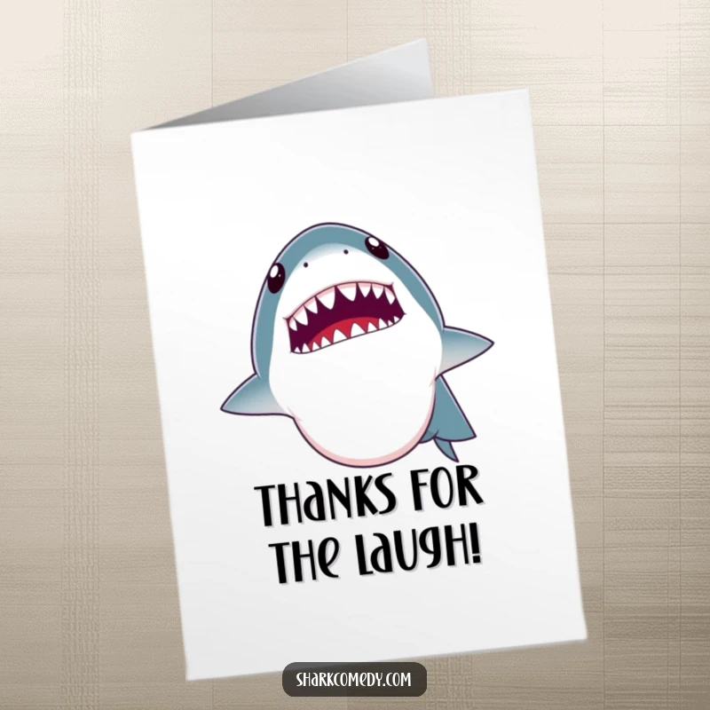 Funny Free Printable thank you card: a shark opens its mouth wide mid-joke, revealing its tiny, comical teeth.