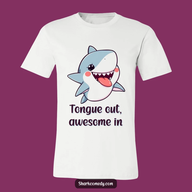 Funny Kawaii Shark Tongue Out T-Shirt, Playful Style, Great Funny Gift Idea